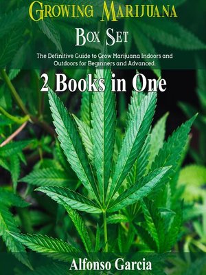 cover image of Growing Marijuana Box Set